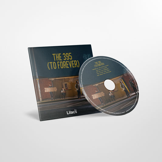 The Lilacs - 'The 395 To Forever' EP - CD